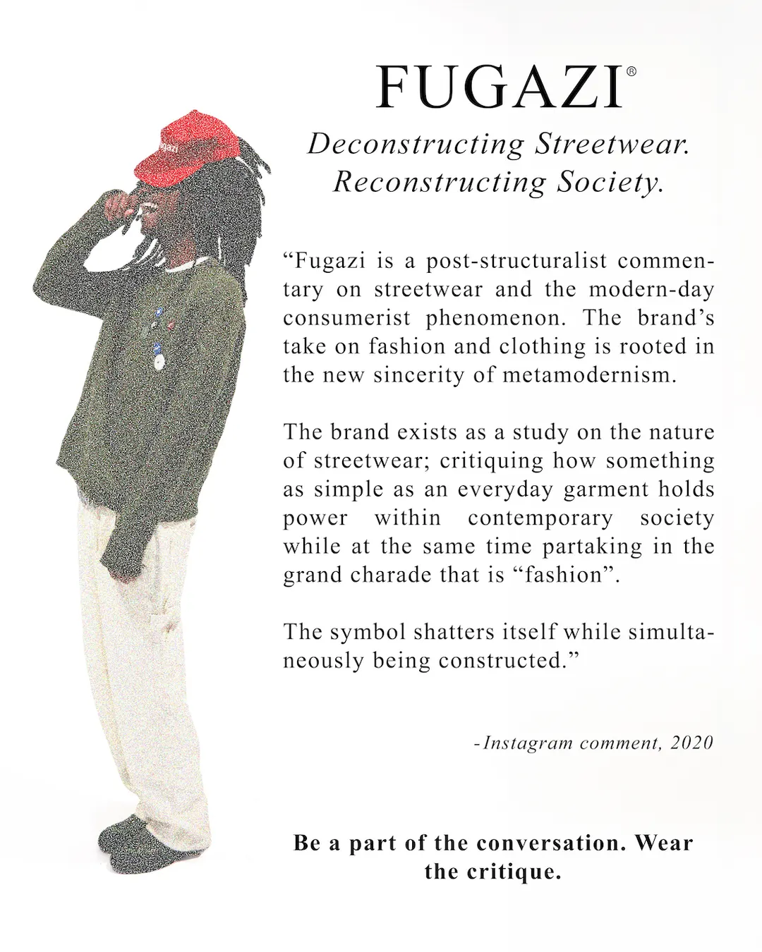 Fugazi — “Deconstructing Streetwear. Reconstructing Society.” brand manifesto poster